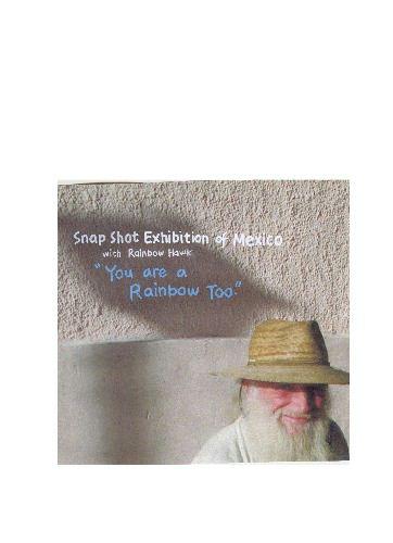 Warrior of the Rainbow.