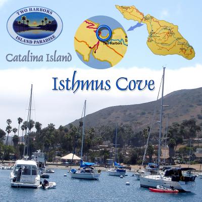 Catalina Two Harbors: Isthmus Cove  　イスムス小湾