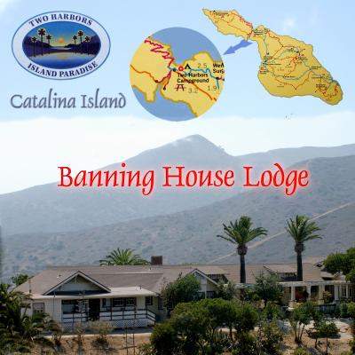 Catalina  Two Harbors: Banning House Lodge バニィング　ハウス　ロッジ