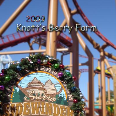 2009 Knott's Berry Farm　　　ナッツ　ベリー　ファーム