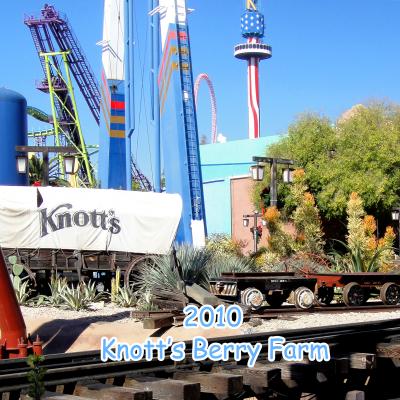 2010 Knott's Berry Farm     ナッツ　ベリー　ファーム