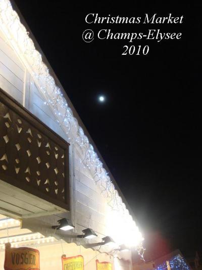 パリのお散歩 vol.24　*シャンゼリゼのクリスマスマーケット2010*