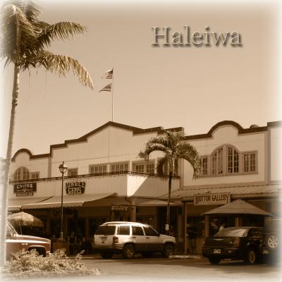 Haleiwa　　　　　ハレイワ