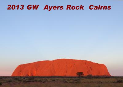 ２０１３ＧＷ　Ayers Rock　Cairns