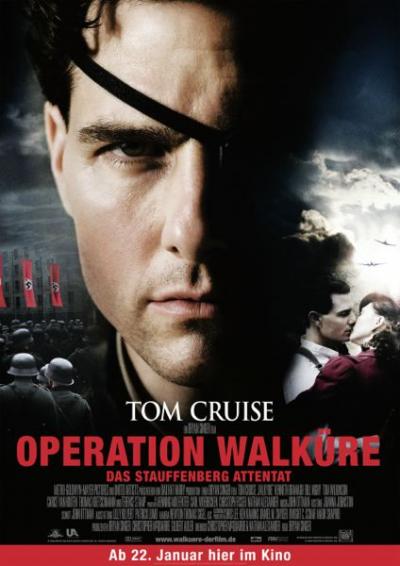 ≪1944年7月20日:映画・ワルキューレ作戦Operation ”Walkuere ≪1944年7月20日:映画・ワルキューレ作戦Operation ”Walkuere