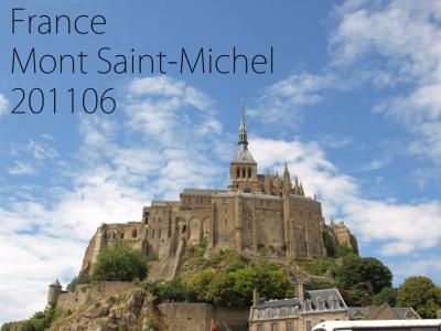 フランス201106⑤ モンサンミッシェル【ヨーロッパ周遊】