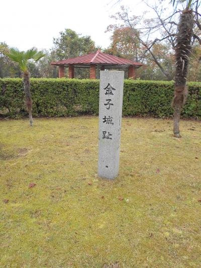 伊予新居浜　土佐長宗我部氏の同盟者として自領保全を目指すが秀吉派遣の小早川軍に滅ぼされた武蔵七党村山党庶流金子氏後裔が築城した『金子城』訪問