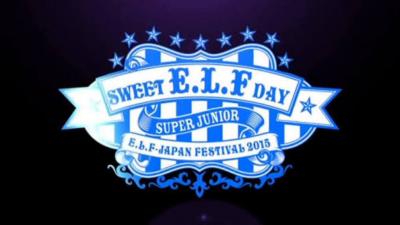 E.L.F-JAPAN FESTIVAL 2015『SWEET E.L.F DAY』