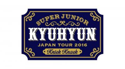 SUPER JUNIOR-KYUHYUN JAPAN TOUR 2016～Knick Knack～
