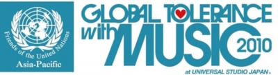 国連の友 Asia-Pacific Global Tolerance with Music 2010 at USJ
