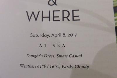 2前泊Fort Lauderdale+24 泊Konigsdam , ★18★ Saturday, April 8	At Sea				