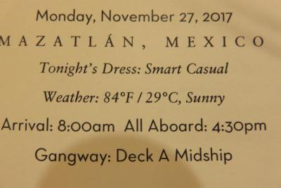 ７泊 Westerdam、★4★Monday, November 27 、2017	Mazatlan, Mexico