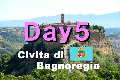 Bon Voyage! イタリア満喫８日間の旅　2019夏 ～5日目 Part1～「天空の村 チヴィタ」