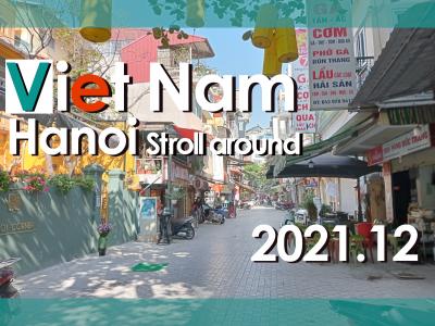 ハノイ 年末リラックス散策