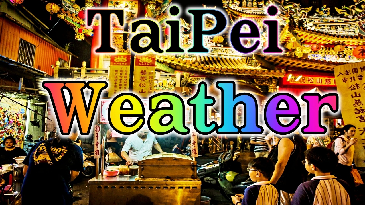 台北旅行 天気予報 雨季 旅行装い 湿度 紫外線 月別気温情報 台北 台湾 の旅行記 ブログ By Langkawiguyさん フォートラベル