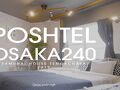 Poshtel Osaka 240 写真