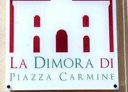 Hotel La Dimora di Piazza Carmine