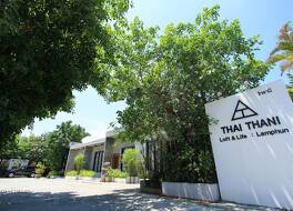 THAI THANI LOFT & LIFE LAMPHUN 写真