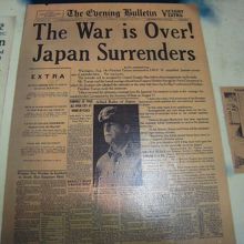 日本が無条件降伏したときの新聞が展示されてました