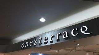 one's terrace (イオンモール鈴鹿店)