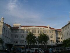 ペナン島　２回目のイースタンオリエンタルホテル