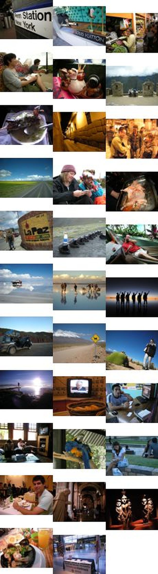 学生最後だし南米縦断するか。<br />そんなノリで始まった今回の1ヶ月海外1人旅。<br /><br />1人旅だったはずが、まさかの。。。<br /><br /><br />▼アマンタニ編の詳細はこちら<br />南米1ヶ月道づられ旅　～湖の島・アマンタニ～<br />http://blog.livedoor.jp/susa0asus/archives/51891620.html<br /><br /><br />▼旅の目次<br />http://blog.livedoor.jp/susa0asus/archives/51909326.html<br /><br />2月24日<br />　はじまりの街・ニューヨーク<br />2月25日～26日<br />　歴史の街・リマ<br />2月27日～28日<br />　石組みの街・クスコ<br />3月1日～3日<br />　遺跡の街・マチュピチュ<br />3月4日<br />　湖畔の街・プーノ<br />3月5日～6日<br />　湖の島・アマンタニ<br />3月7日<br />　半島の街・コパカバーナ<br />3月8日～10日<br />　殺伐の街・ラパス<br />3月11日～12日<br />　塩の街・ウユニ<br />3月13日<br />　砂漠と高山の街・不明<br />3月14日<br />　平屋の街・サンペドロデアタカマ<br />3月15日～16日<br />　北の街・サルタ<br />3月17日～18日<br />　滝の街・プエルトイグアス<br />（消えた3月19日）<br />3月20日<br />　ワインの街・メンドーサ<br />3月21日～22日<br />　都会の街・サンティアゴ<br /><br />
