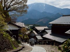 春の薫りに誘われて…東濃・木曽・上伊那横断記【４】～閑麗なる江戸の宿場情緒が残る町並み① 中山道・馬籠宿を歩く～