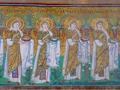 「ラヴェンナのモザイク画」　美しき聖女たち、１５００年も行進し続けてます