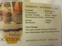 26.VeniceからRomeまでの前泊2日+28日の船旅★Thu Nov 19 Messina, Sicily, Italy ★