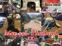 東南アジア縦横断の旅 道中記５《タイ・メーサイ到着。その後メーサイの街を歩いてみた》