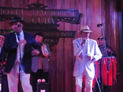 GWはキューバへ！　その19　　楽しみにしていたブエナ・ビスタ・ソシアル・クラブのディナーショーへ。