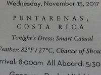 16 泊 Westerdam、★3★Wednesday, November 15 、2017	Puntarenas, Costa Rica