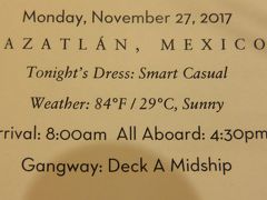 ７泊 Westerdam、★4★Monday, November 27 、2017	Mazatlan, Mexico