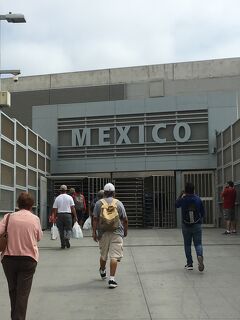ロサンゼルス旅行②日帰りメキシコ編