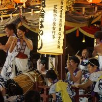 岩手から秋田への内陸部夏祭り旅（三・四日目）～花輪ばやしは駅前行事から深夜の朝詰めまで。熱いリズムにホッホッホーの掛け声が一体感の源です～ 