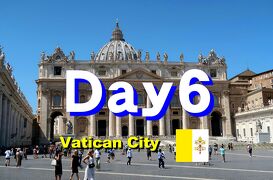 Bon Voyage! イタリア満喫８日間の旅　2019夏 ～6日目Part1～「ヴァチカン」