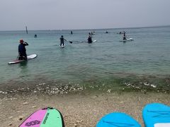 GWの沖縄その３　晴れの沖縄本部町でSUP　沖縄そば　ブセナテラスからのシーサイドドライブイン