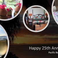 25周年記念　クック諸島　Day5-10（Pacific Resort RarotongaでHappy Anniversary ！）