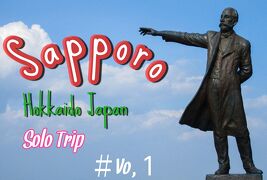 Go To Hokkaido 男子旅 札幌編 By YouTube Solo Trip 2020年9月8日～11日