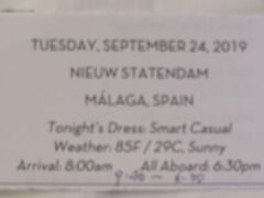 22泊 N Statendam★7★ 10日目	Tues, Sep 24	Malaga, Spain