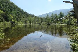 初夏の信州旅行♪　Vol.120 ☆上高地：神秘の明神池　初夏の煌めき絶景♪