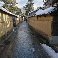 冬旅 2021松本城、長野善光寺、金沢の旅 その３　金沢