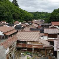 島根の世界遺産と重伝建を巡る一泊二日旅　３．重伝建　太田市大森銀山（鉱山町　島根）