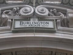 Burlington Arcade も楽しいところです。