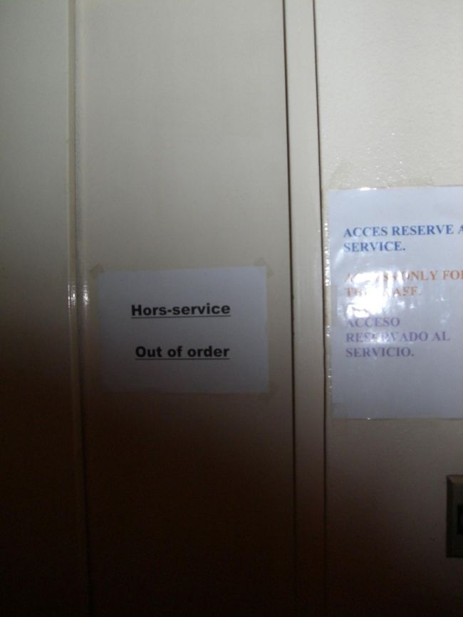 エレベーターはout of order<br /><br />