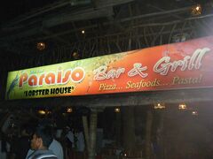 今日は、ここ「Paraiso Bar & Grill」でお食事。