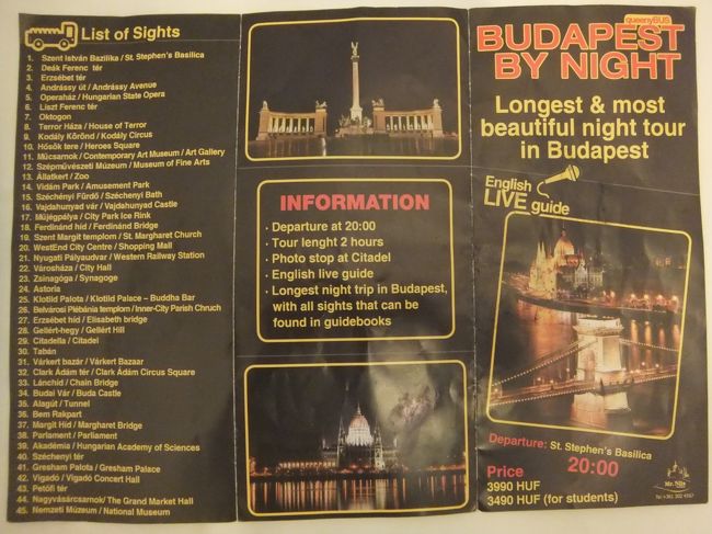 ブダペストの駅についてすぐ、観光案内所に地図をもらいに行きましたが、そこで何気なく手に取ったリーフレット、夜景ツアーです。