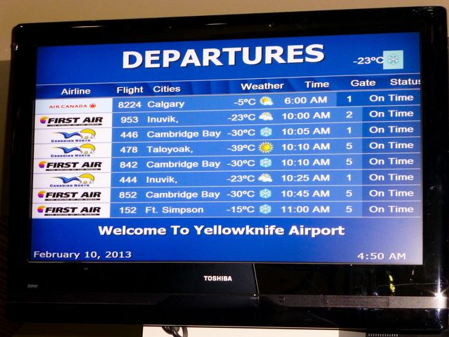 タクシーでイエローナイフ空港へ一番乗り。<br />6時の飛行機で帰ります。