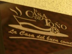 《ディナータイム＠Casa de Tono》
夕飯は、ガイドのヒサズミさん＆ホテルのベルボーイさん両者がおススメしてくれた『カサ・デ・トーニョ』へ。