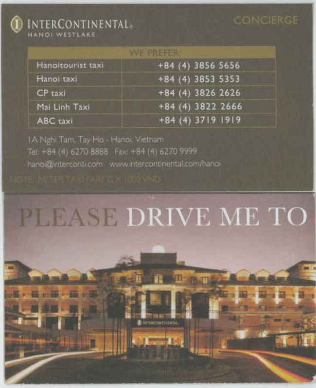 今回の旅はHISの食事つきのツアーなので、明日からは<br />すべて全ておまかせです。<br />唯一この日の夜だけは自分達で食事場所を決めなければ<br />いけませんでした。<br /><br />事前に調べていなかったので、空港に迎えに来てくれた<br />HISのガイドさん推薦のレストランに行く事としました。<br />タクシーを呼んでもらい出かけます。<br /><br />帰りの事を考えて写真のホテルカードを貰っておきます。